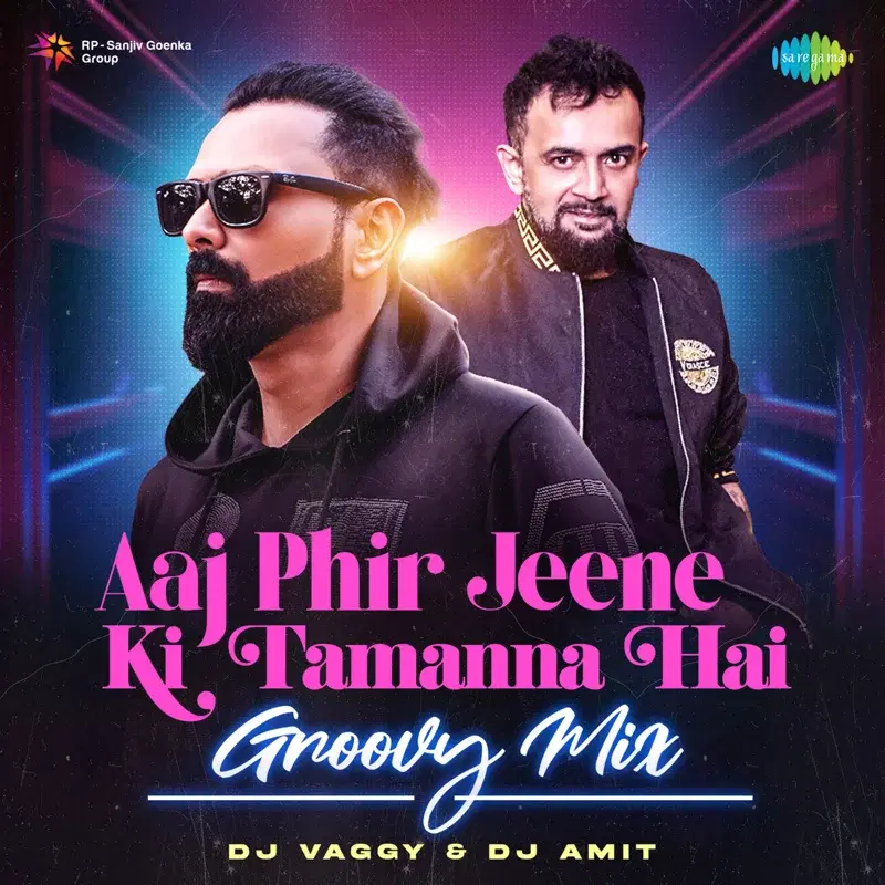Aaj Phir Jeene Ki Tamanna Hai