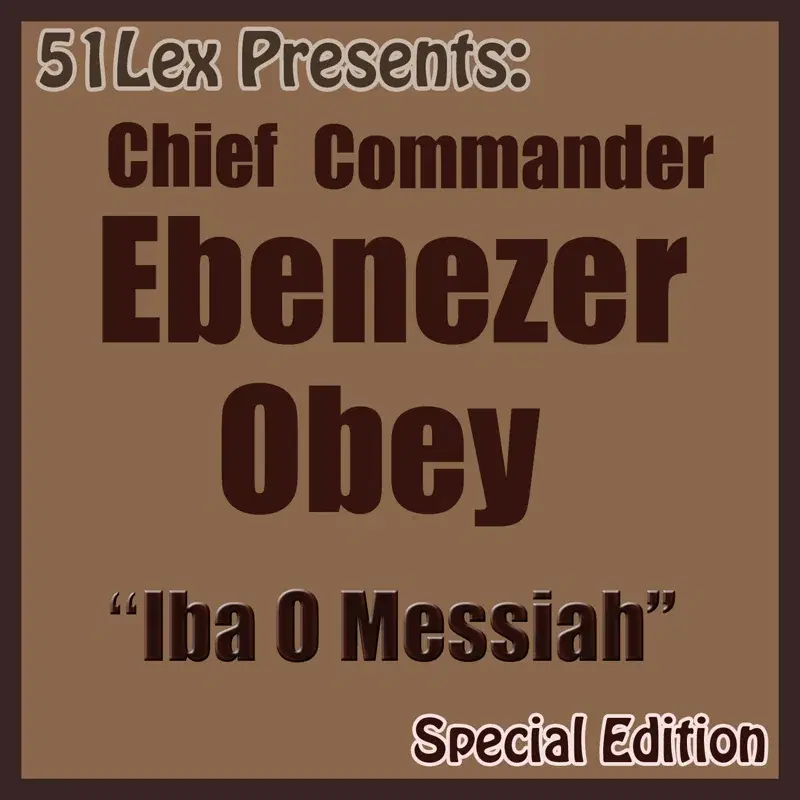 51 Lex Presents: Iba O Messiah