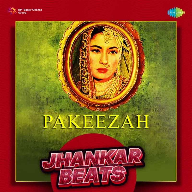 Pakeezah (Jhankar Beats)