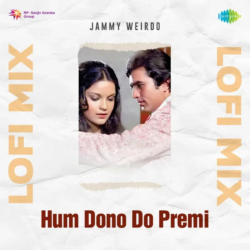 Hum Dono Do Premi