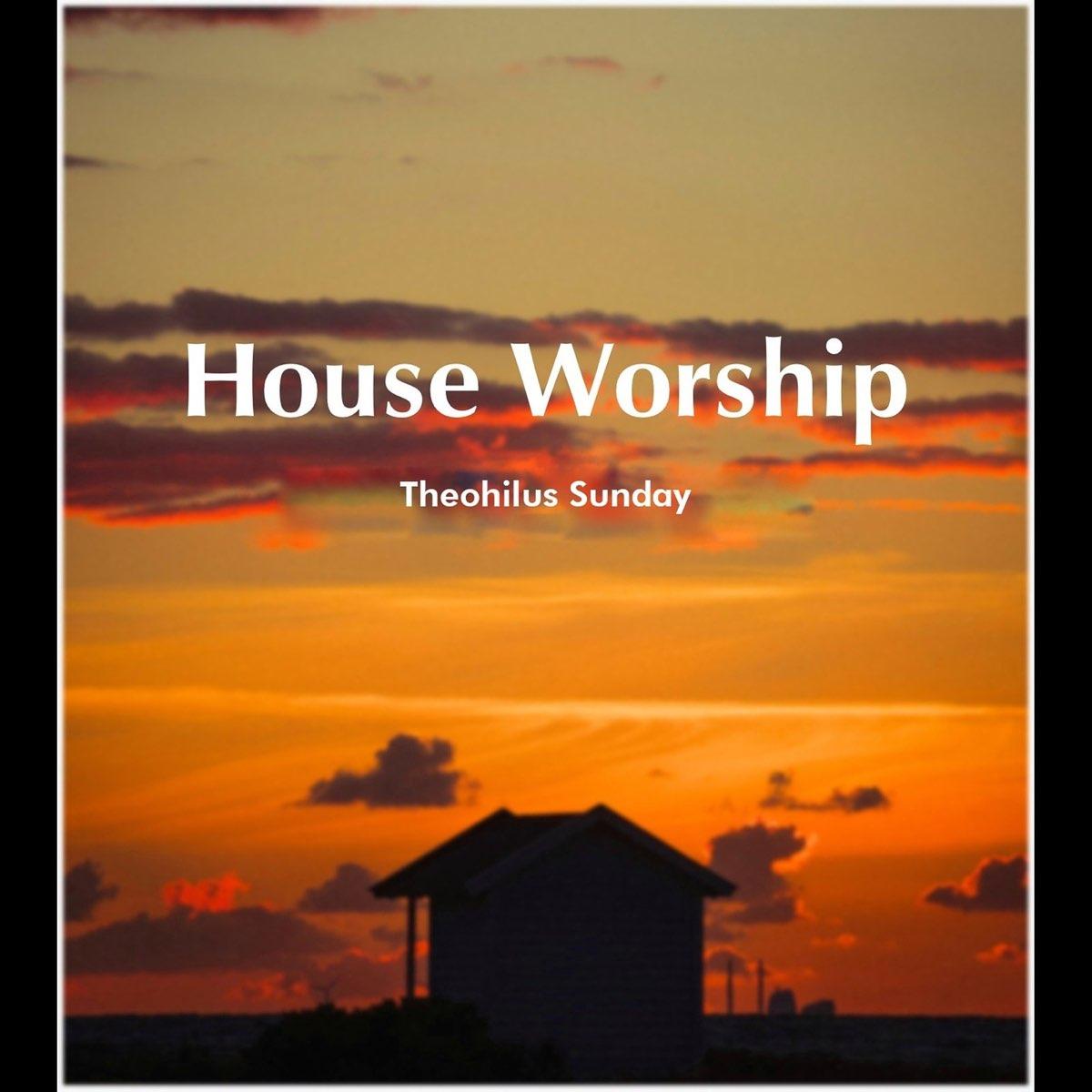 House Worship