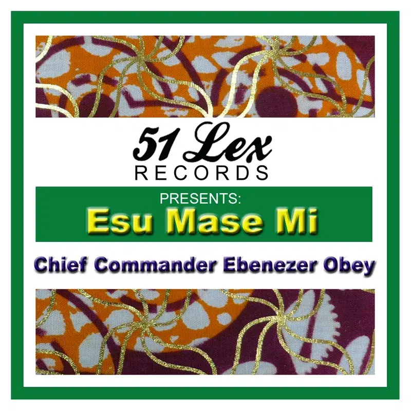 51 Lex Presents Esu Mase Mi