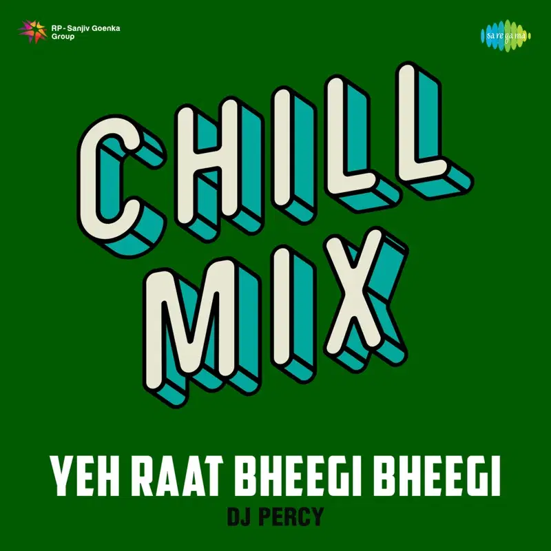 Yeh Raat Bheegi Bheegi