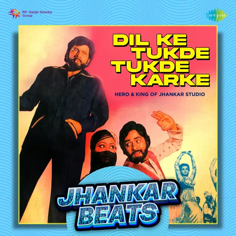 Dil Ke Tukde Tukde Karke