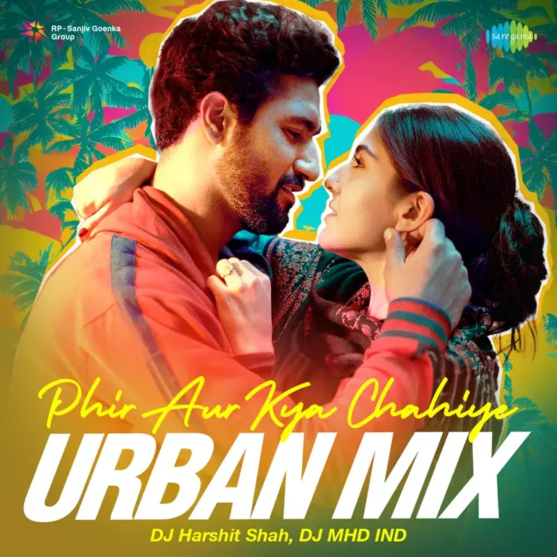 Phir Aur Kya Chahiye (From "Zara Hatke Zara Bachke")