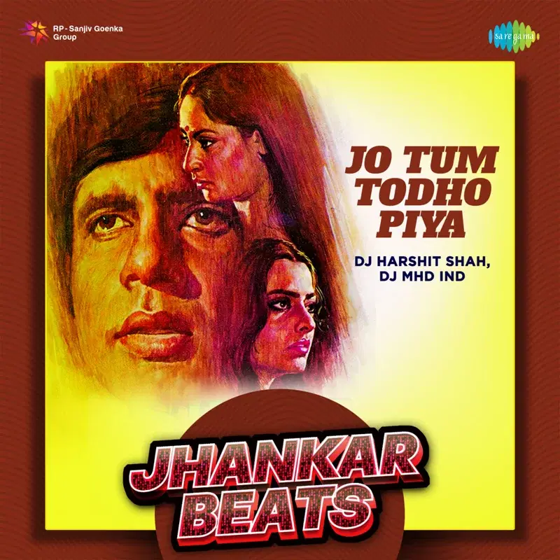 Jo Tum Todho Piya