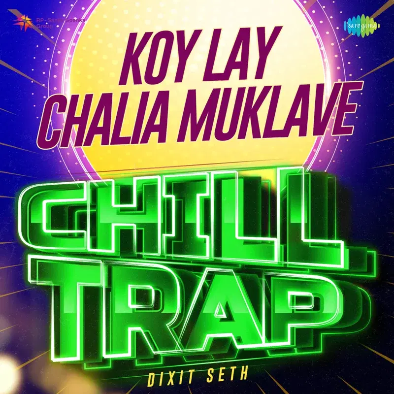 Koy Lay Chalia Muklave