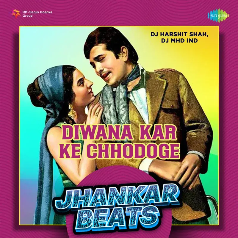 Diwana Kar Ke Chhodoge