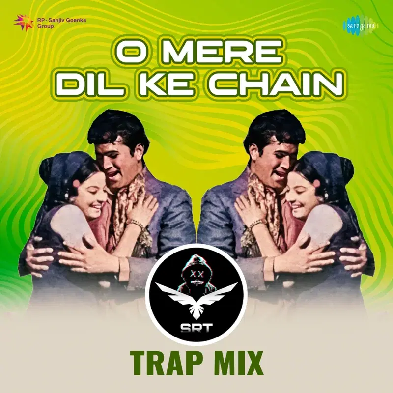 O Mere Dil Ke Chain (Srt Trap Mix) - Single