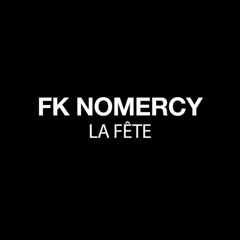 LA FÊTE