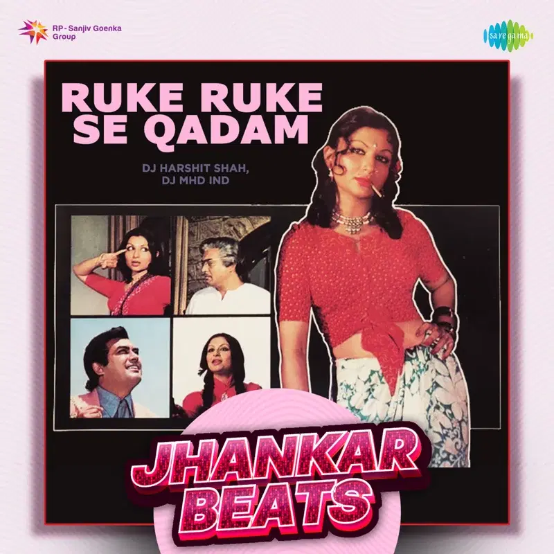 Ruke Ruke Se Qadam