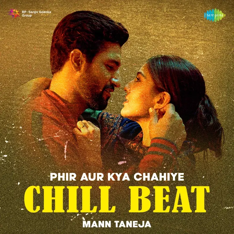 Phir Aur Kya Chahiye