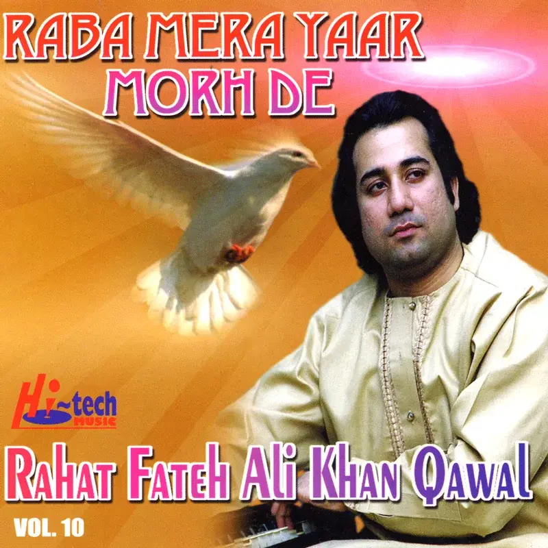 Raba Mera Yaar Morh De - Vol. 10