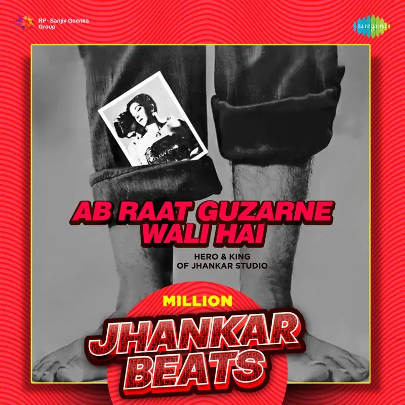 Ab Raat Guzarne Wali Hai