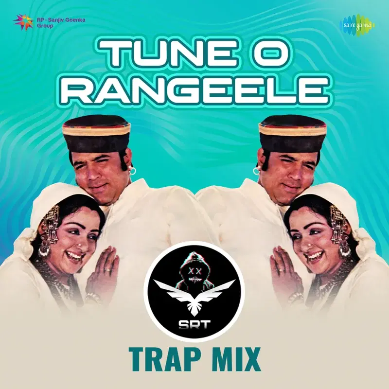 Tune O Rangeele (Srt Trap Mix) - Single