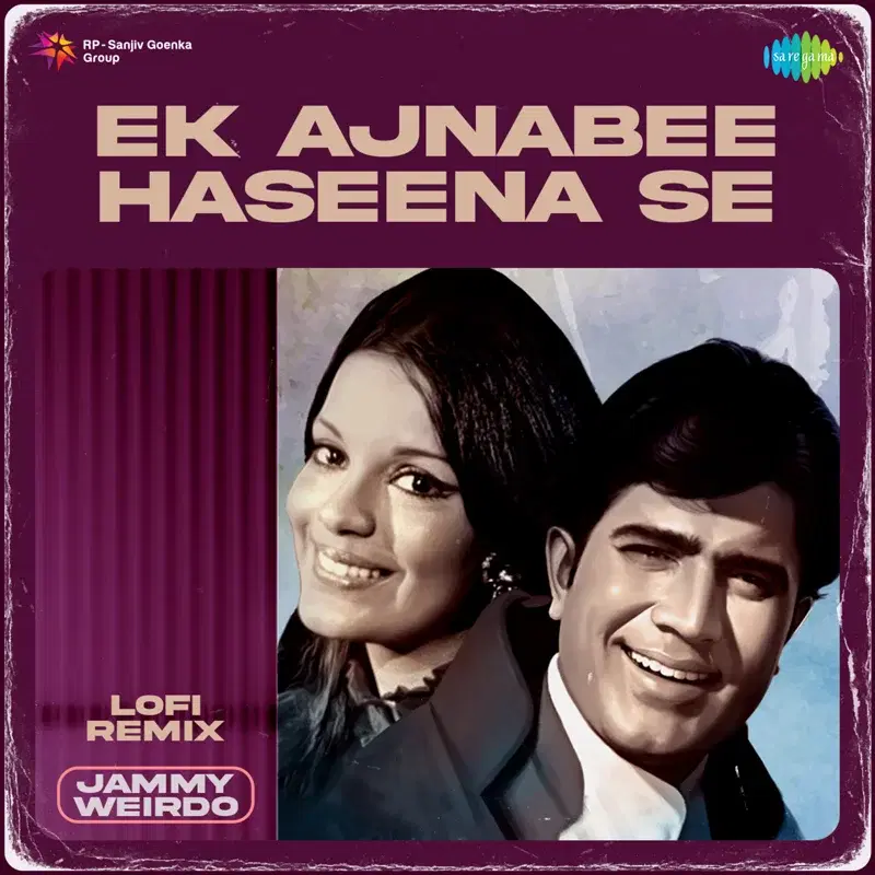Ek Ajnabee Haseena Se