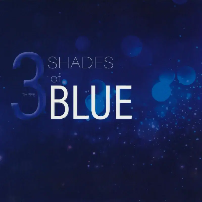 Three Shades of Blue
