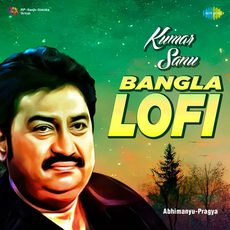 Kumar Sanu (Bangla Lofi)