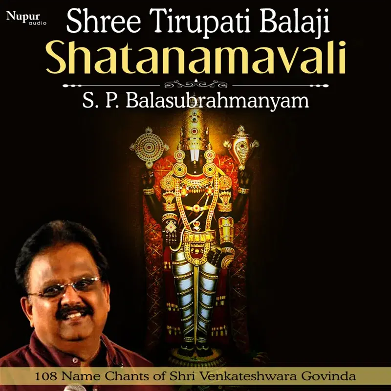 Shree Tirupati Balaji Shatanamavali (108 Name Chants of Lord Tirupati Balaji)