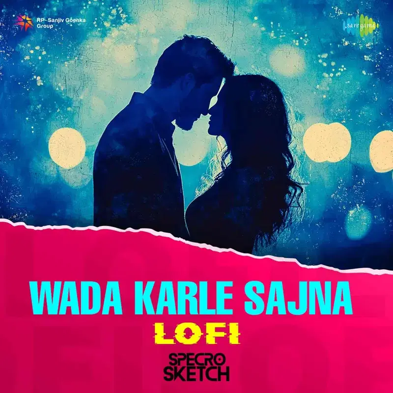 Wada Karle Sajna