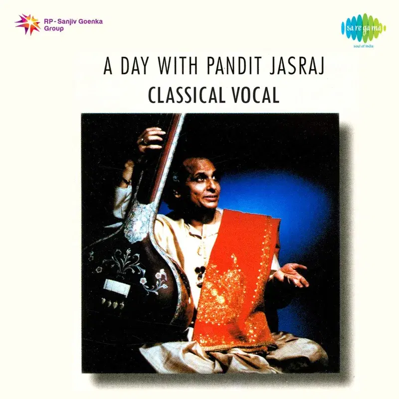 A Day with Pandit Jasraj Classical Vocal