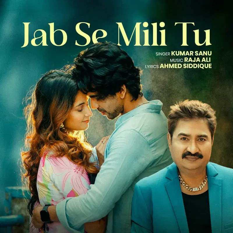 Jab Se Mili Tu