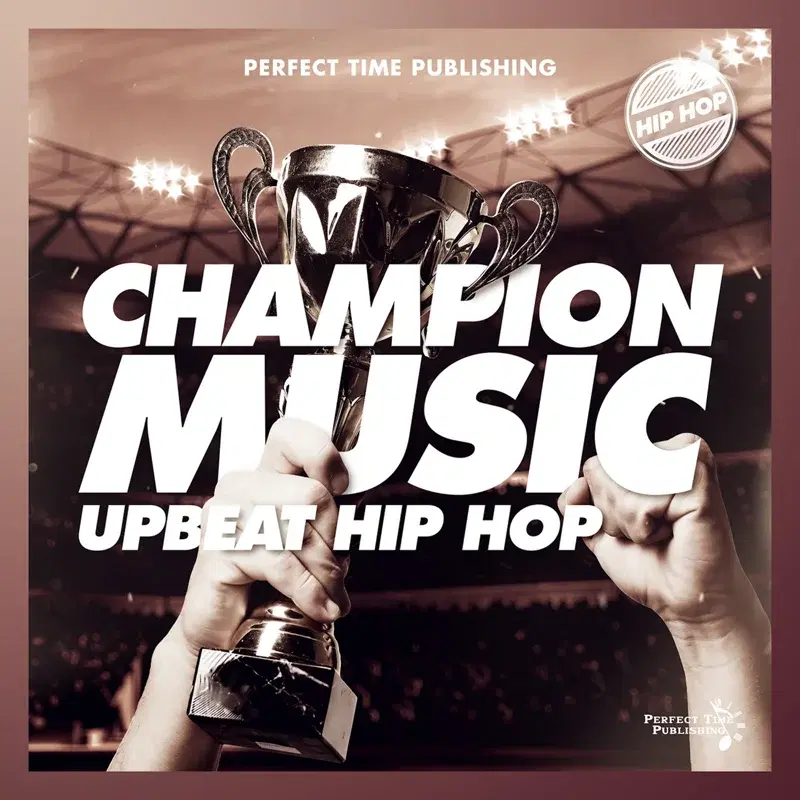 Champion Music: Upbeat Hip Hop
