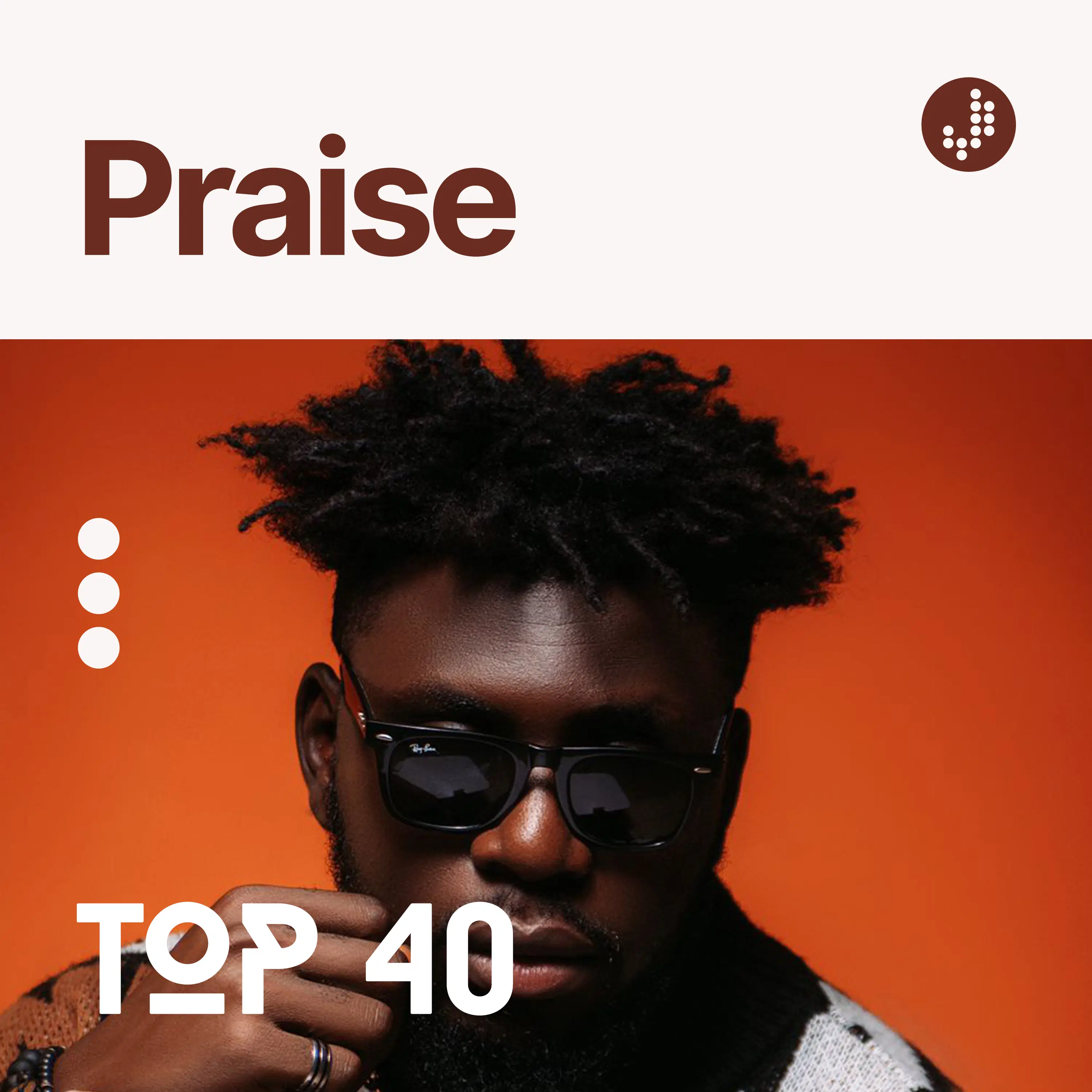 Praise Top 40