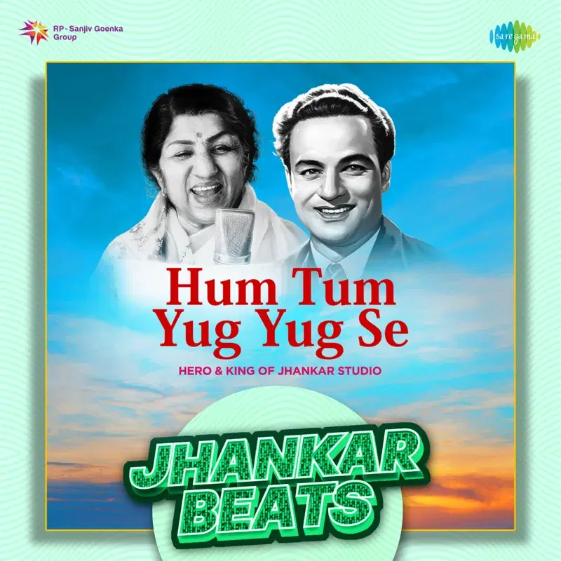 Hum Tum Yug Yug Se