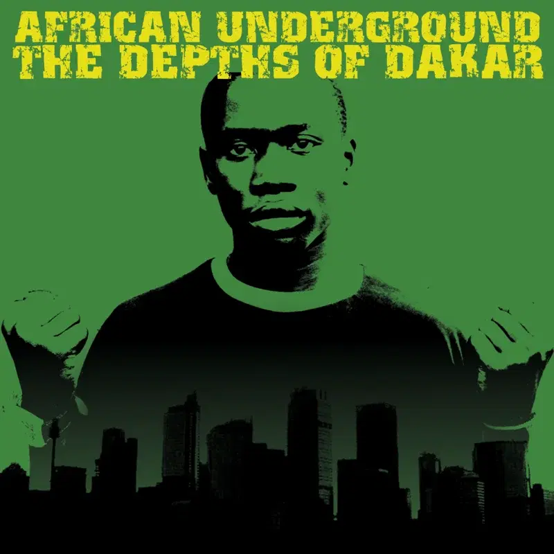 African Underground - Depths of Dakar
