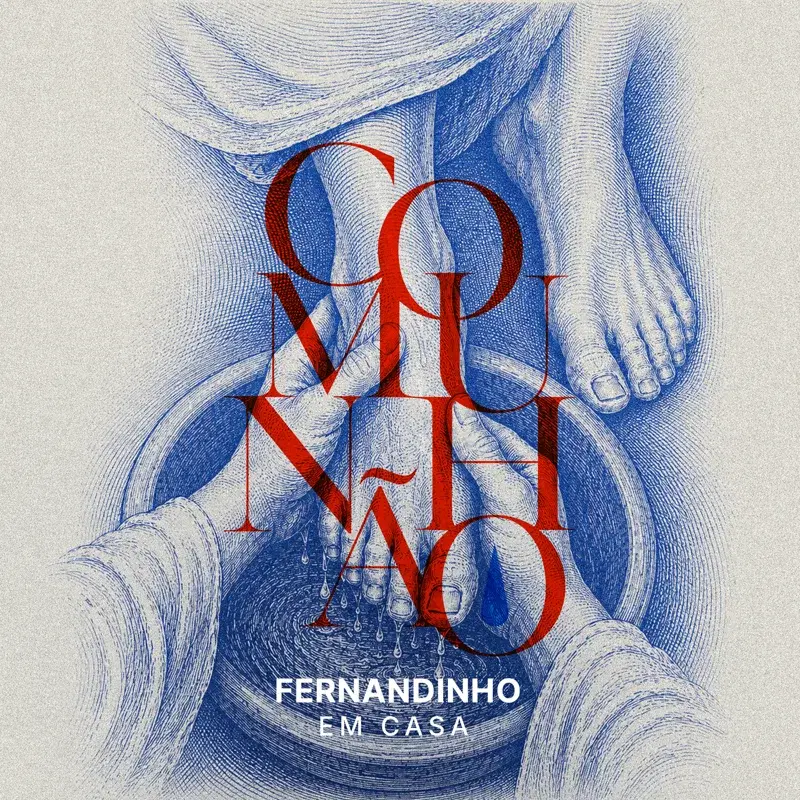 COMUNHÃO - Fernandinho Em Casa (vol 2)