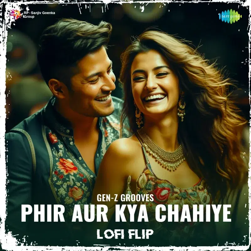 Phir Aur Kya Chahiye