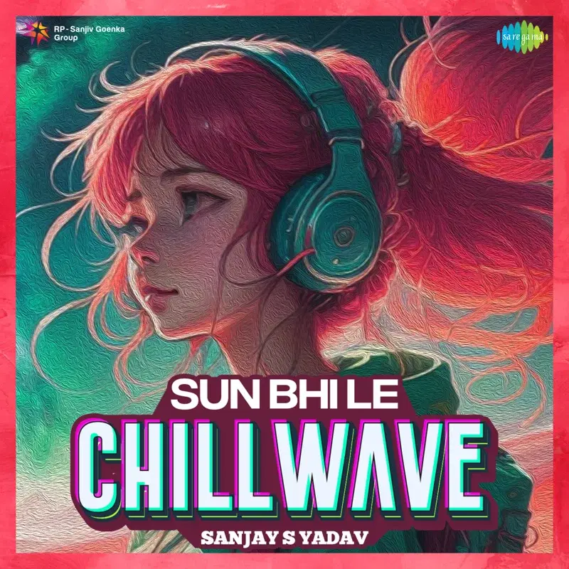 Sun Bhi Le