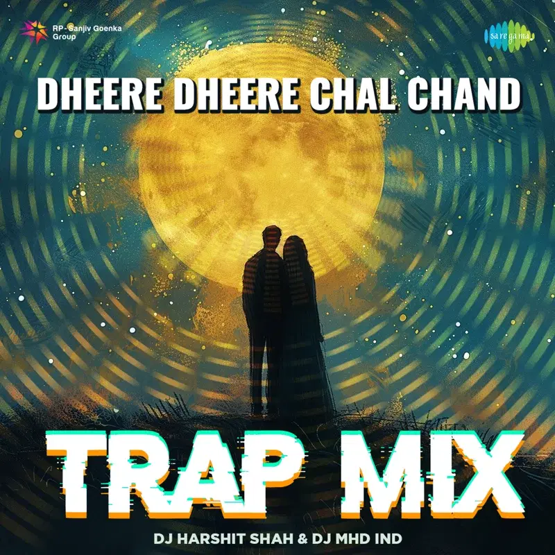 Dheere Dheere Chal Chand