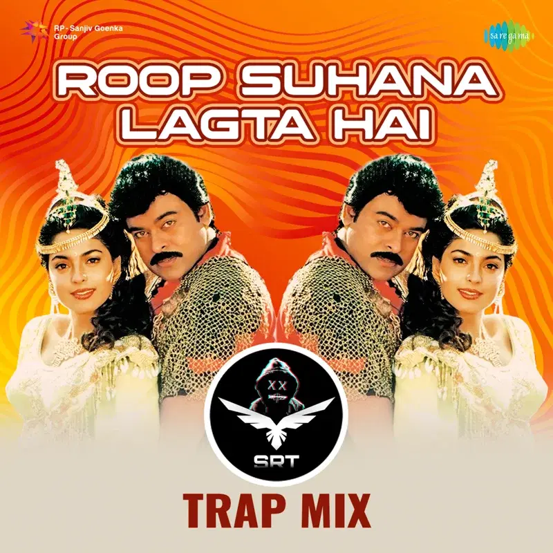 Roop Suhana Lagta Hai (Srt Trap Mix) - Single