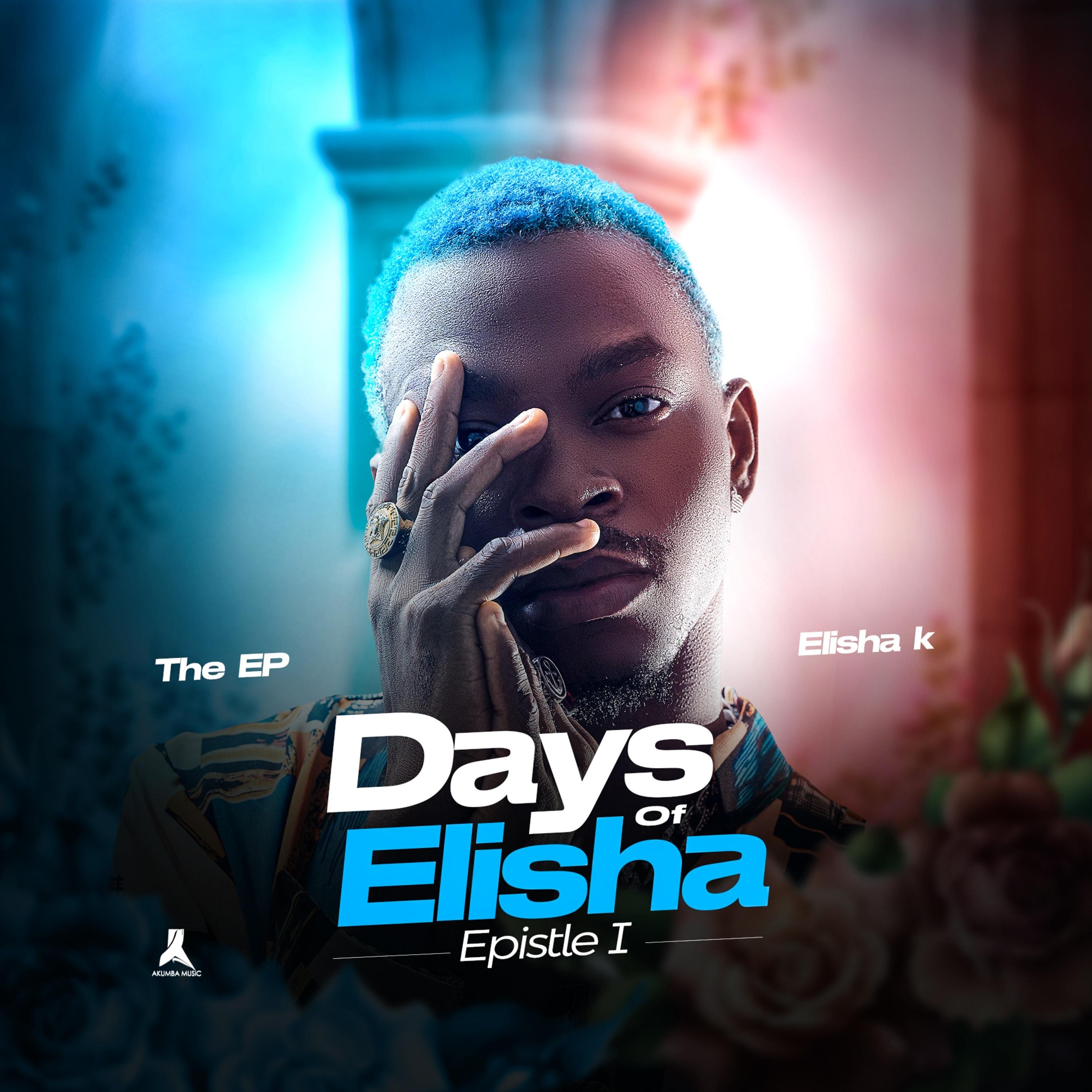 Days of Elisha - Epistle 1