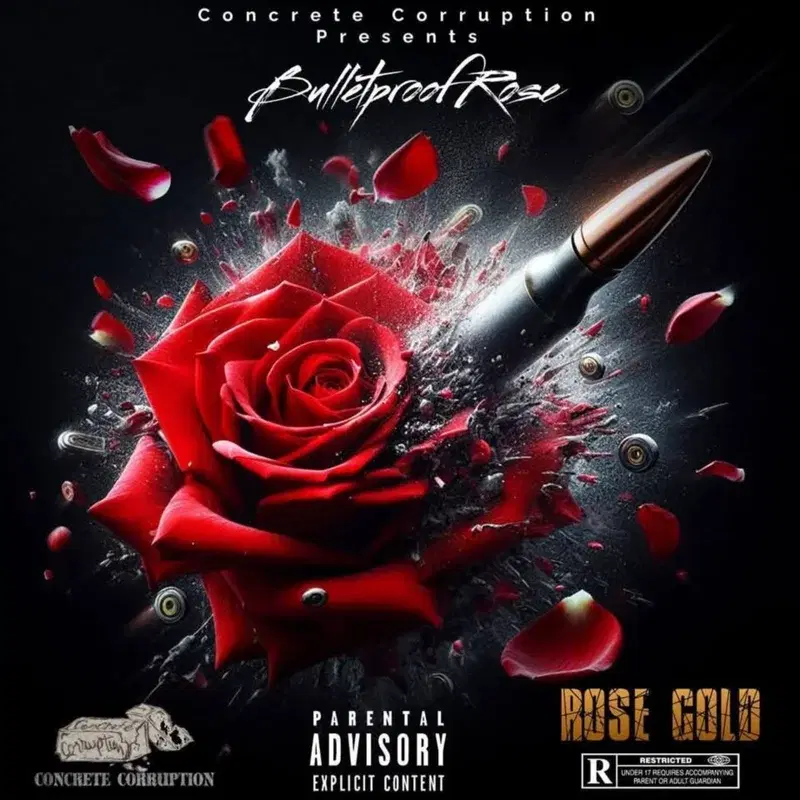 Bullet Proof Rose