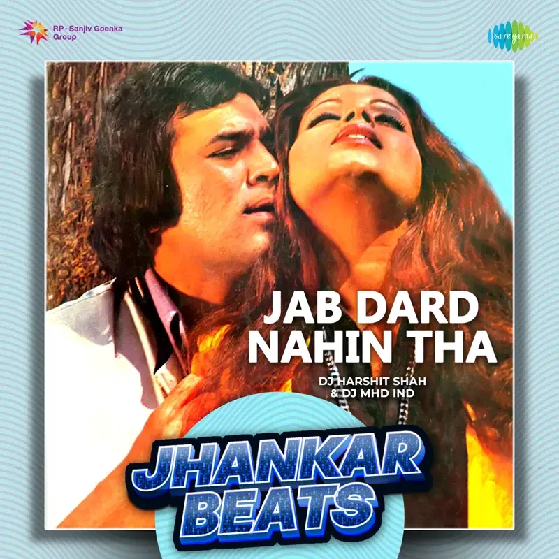 Jab Dard Nahin Tha