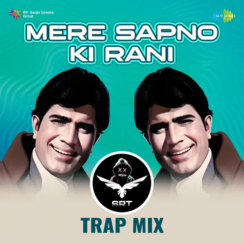Mere Sapno Ki Rani (Srt Trap Mix) - Single
