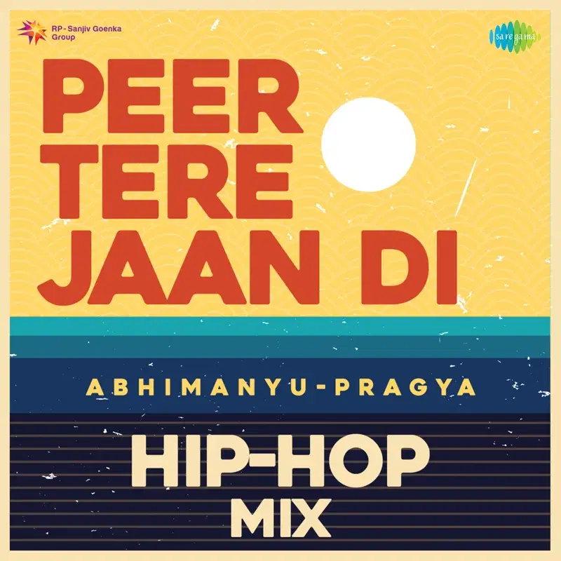 Peer Tere Jaan Di (Hip-Hop Mix) - Single