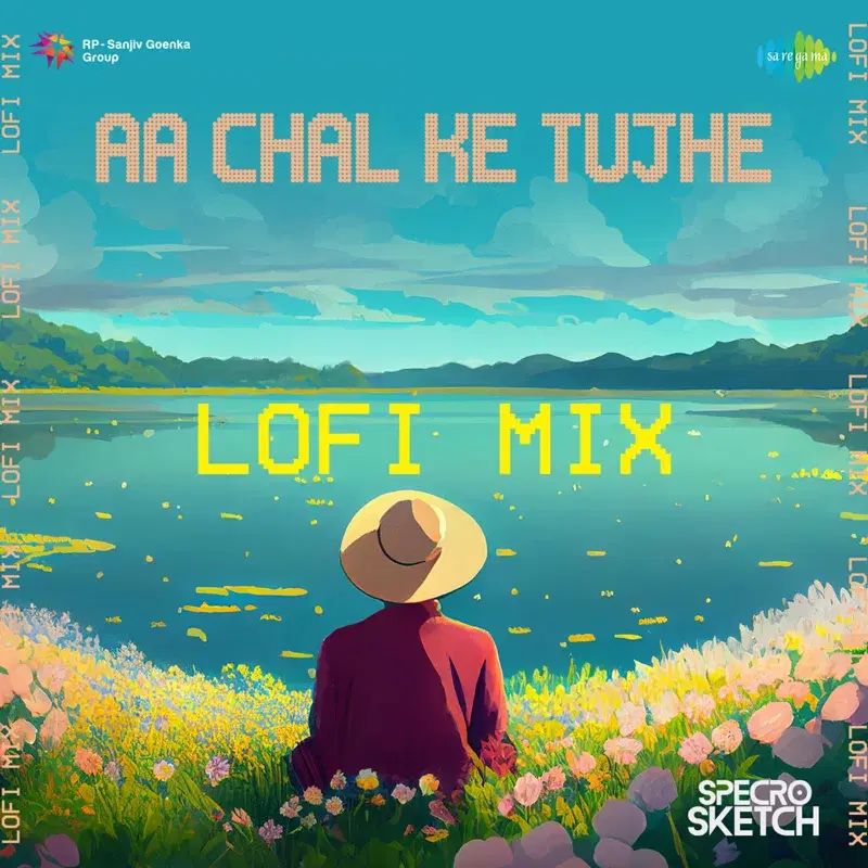 Aa Chal Ke Tujhe