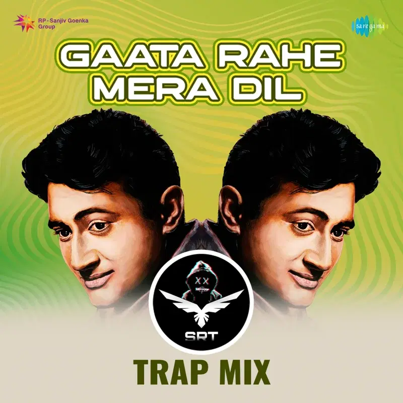 Gaata Rahe Mera Dil (Srt Trap Mix) - Single