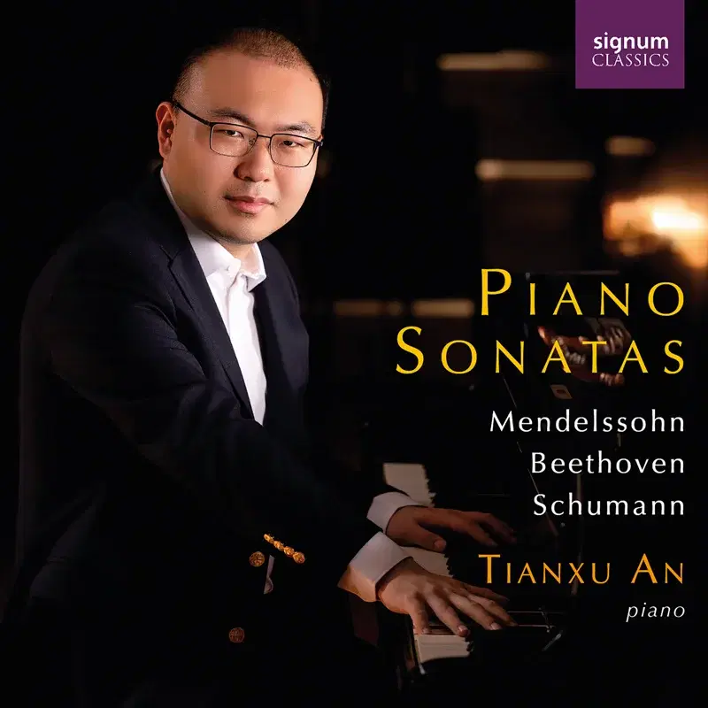 Piano Sonatas: Mendelssohn, Beethoven, Schumann