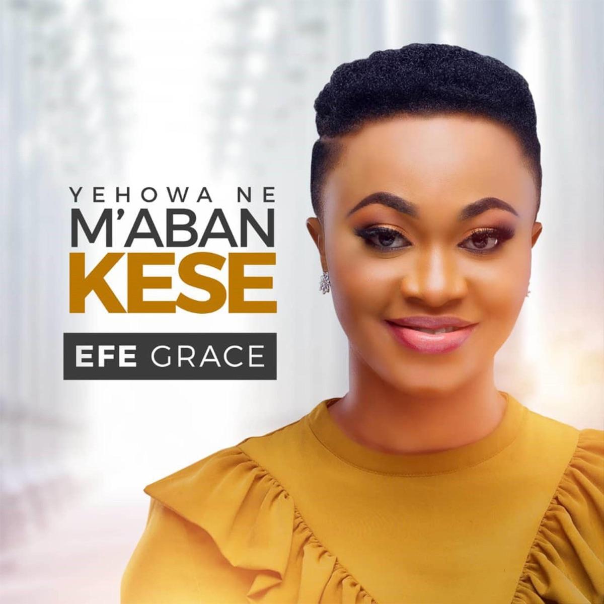 Yehowa Ne M'aban Kese - Single