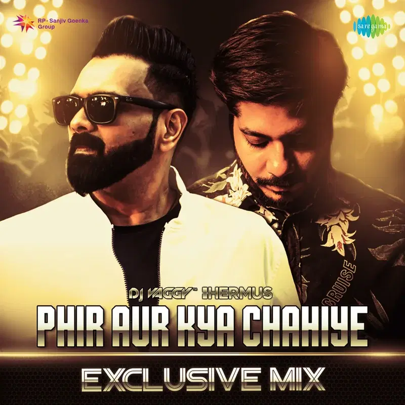 Phir Aur Kya Chahiye