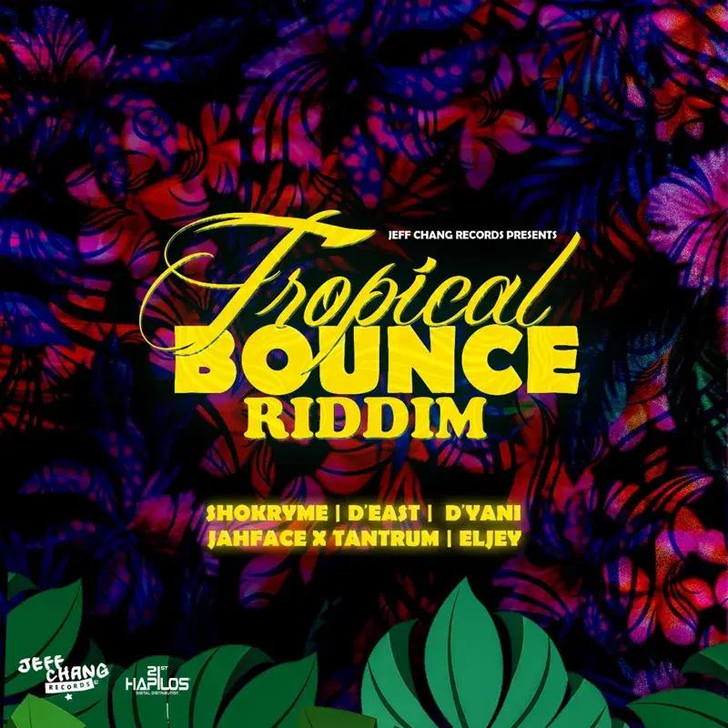 Tropical Bounce Riddim