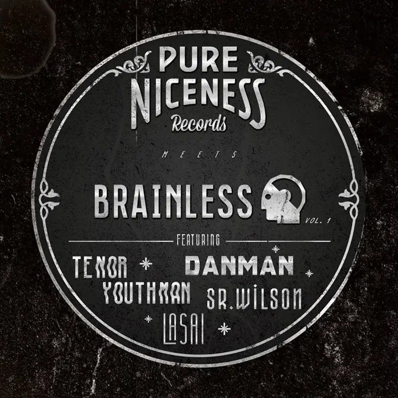 Pure Niceness Records Meets Brainless, Vol. 1