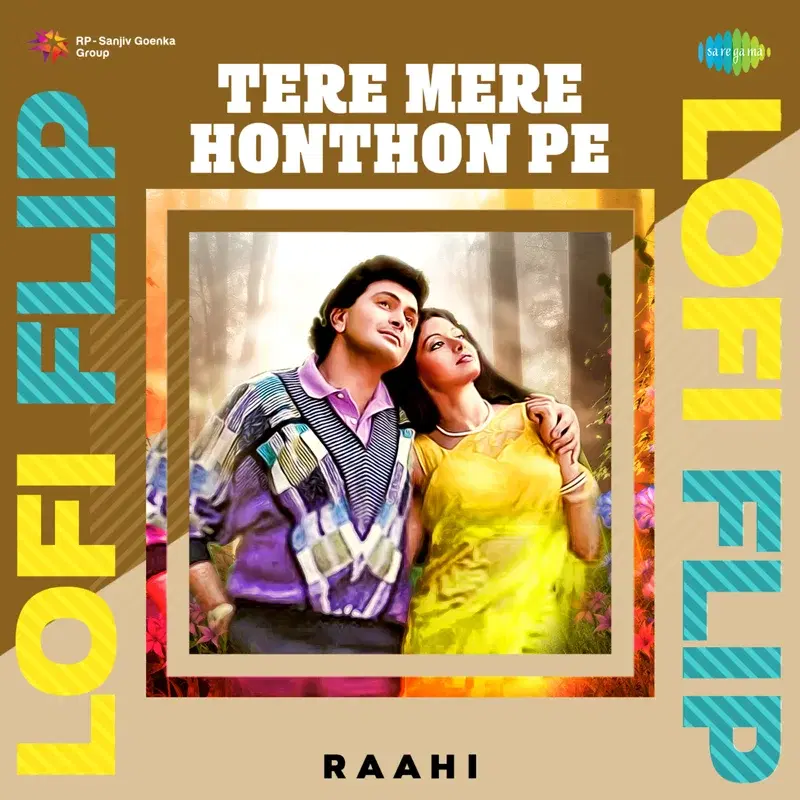 Tere Mere Honthon Pe (Lofi Flip) - Single