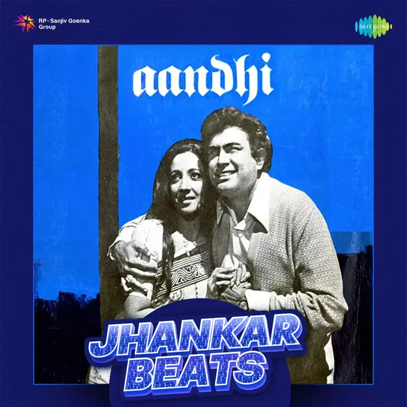 Aandhi (Jhankar Beats)