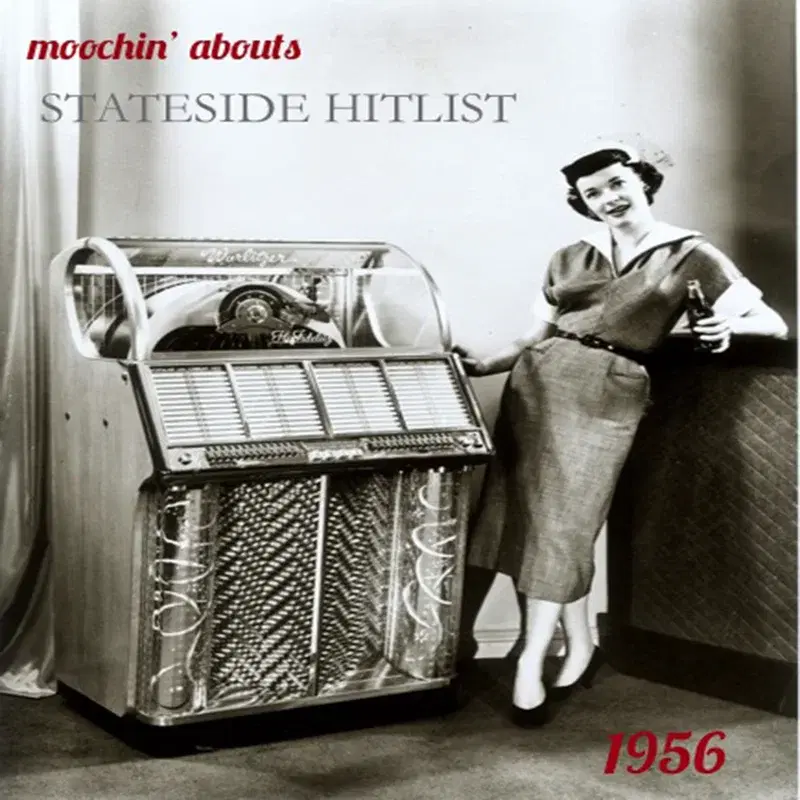 Moochin' Abouts Stateside Hitlist 1956